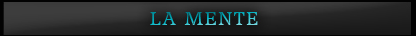 La Mente